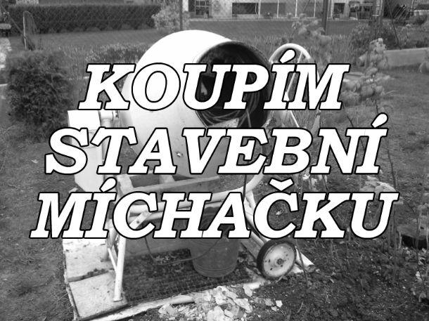 Koupím stavební míchačku - Z nabídky Bazaru, použitá výklopná míchačka